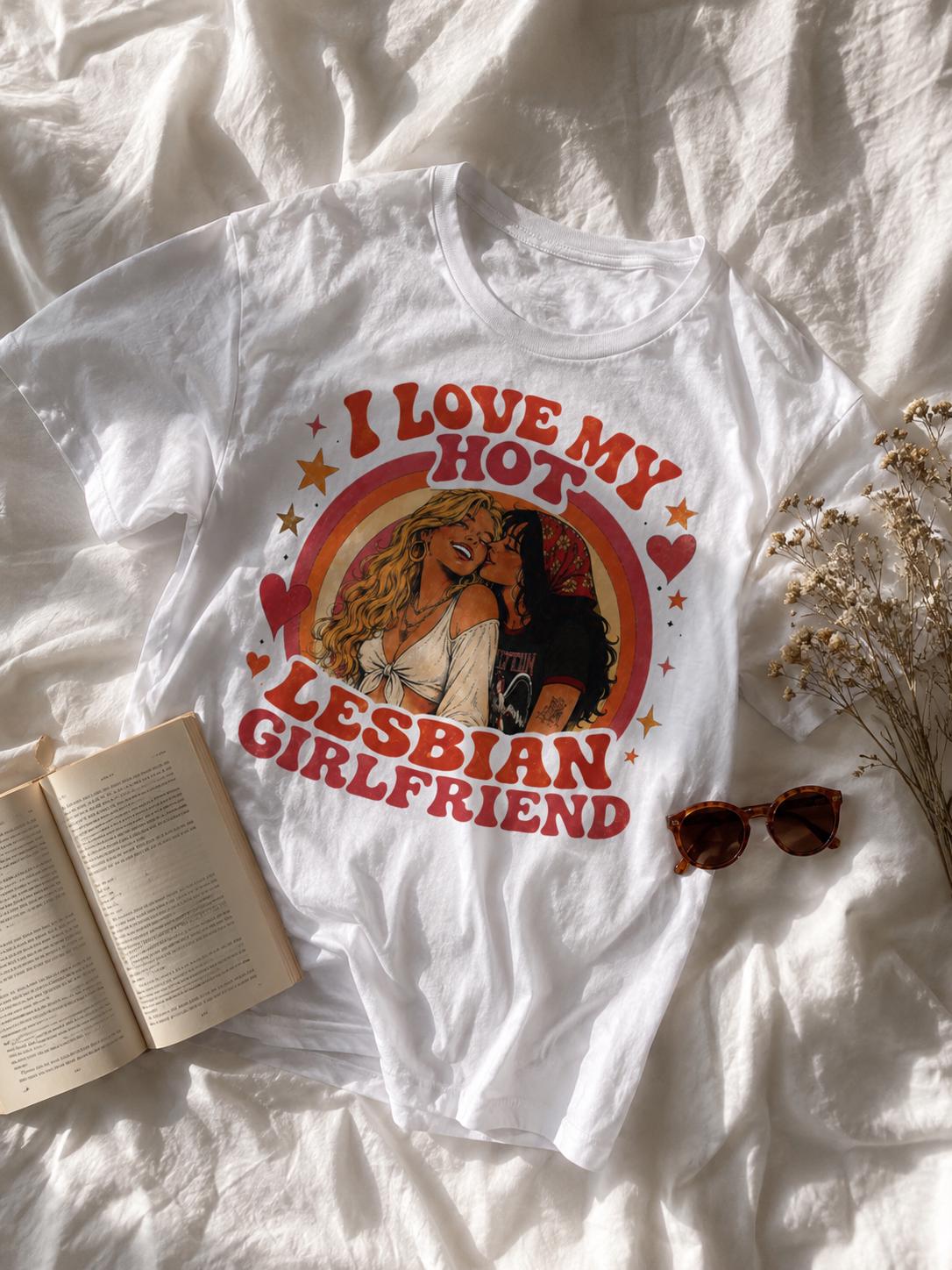 I Love My Hot Lesbian Girlfriend Shirt, Retro Sapphic Graphic Tee, Lesbian Pride T-Shirt, Vintage 70s Queer Aesthetic Top, WLW Couple Gift