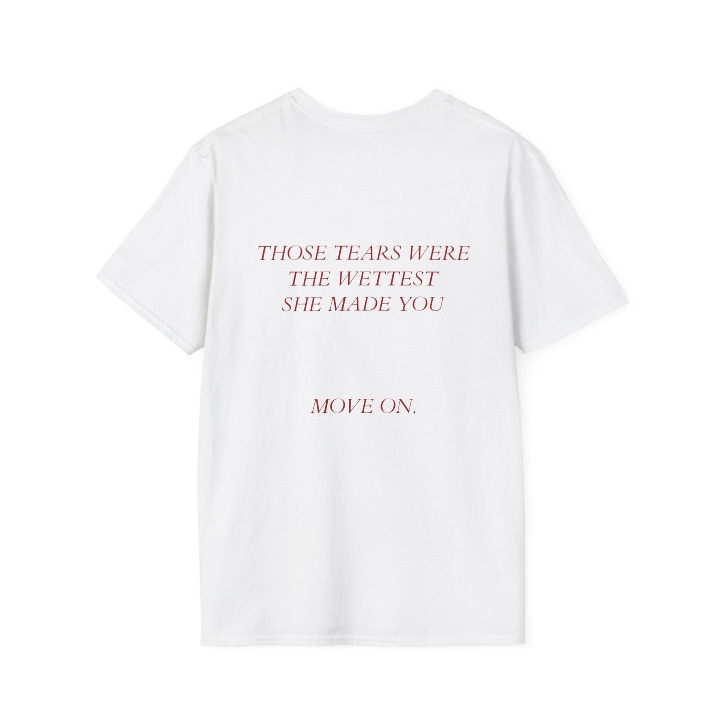 Sarcastic Feminist T-Shirt, Funny Quote Shirt, Those tears were the wettest, Snarky Women Humor Top, Edgy Graphic Tee, Feminist Gift Lesbian