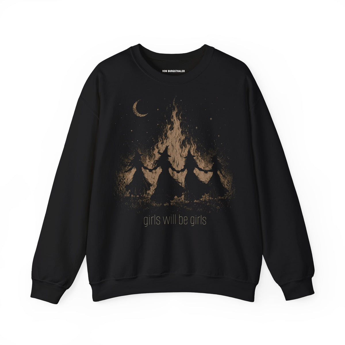 Girls Will Be Girls Witch Sweatshirt