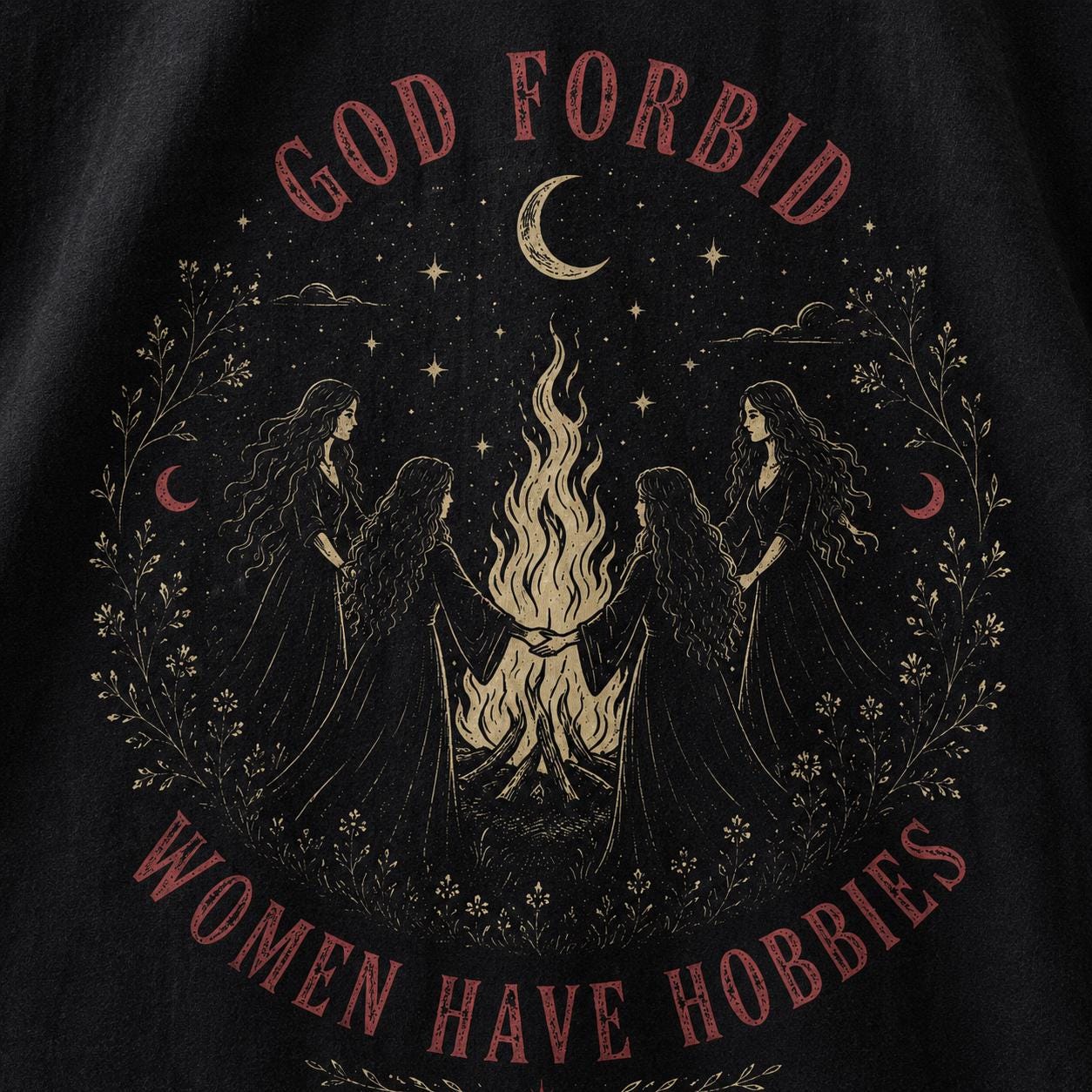 God forbid women have hobbies, Coven Bonfire T-Shirt, Dark Halloween Top, Vintage Witchy Graphic Tee, Goth Aesthetic Merch, Feminist, Witch