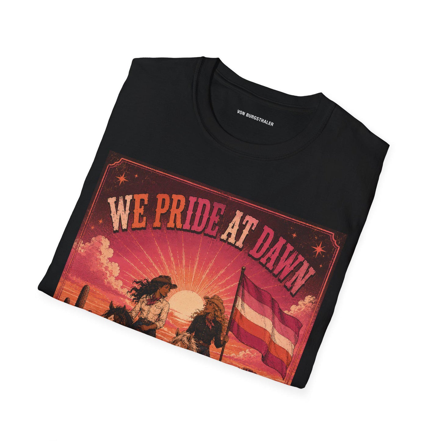 We Pride at Dawn Shirt | Queer Western Graphic Tee | Lesbian | LGBTQ Shirt | Oversized Tee | Pride Shirt | Vintage 90s | Y2K | Cowgirl