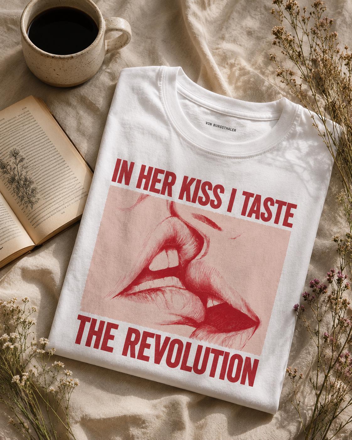 In Her Kiss I Taste The Revolution Shirt | Riot Grrrl Graphic Tee | Sapphic Lesbian Pride T-Shirt, Feminist Punk Rock Top, Queer WLW Apparel