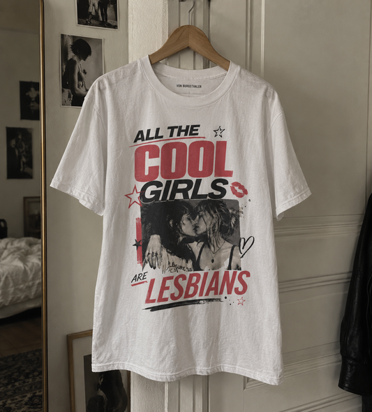 All cool Girls are Lesbians Graphic Tee