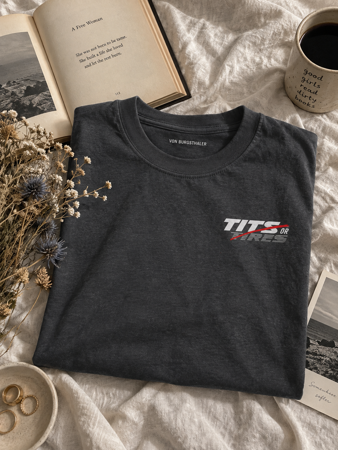 Sterling Point - Oona  - if it has tits or tires it's bound to cause problems Graphic Tee